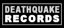 DEATHQUAKE RECORDS, INC